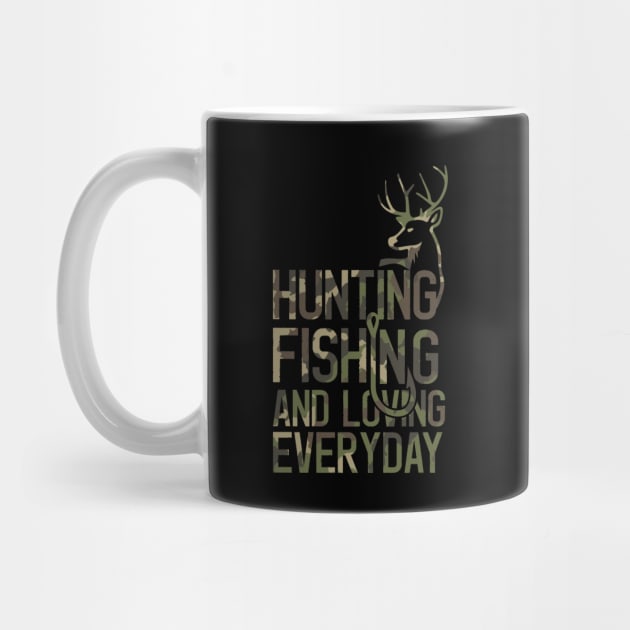 Funny Fishing And Hunting Camo Hunter Fisherman Camouflage by mrsmitful01